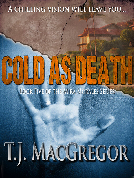 Title details for Cold As Death by T. J. MacGregor - Available